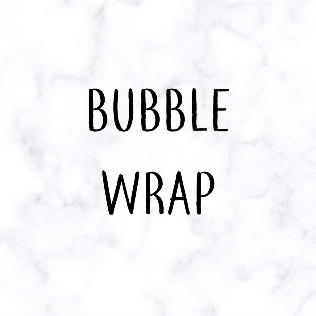 

BUBBLE WRAP (WAJIB)