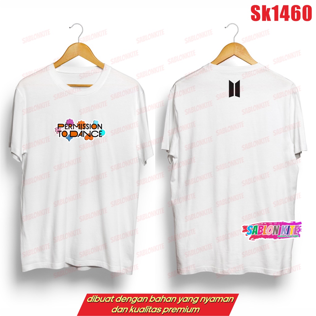 MURAH!!! KAOS KPOP PERMISSION TO DANCE SK1460 UNISEX