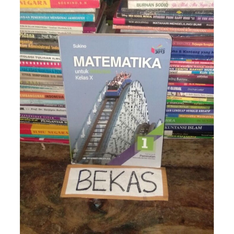 Jual Matematika Kelas 10 X 1 Sma Erlangga Peminatan Kurikulum 2013 Revisi Sukino Indonesia Shopee Indonesia