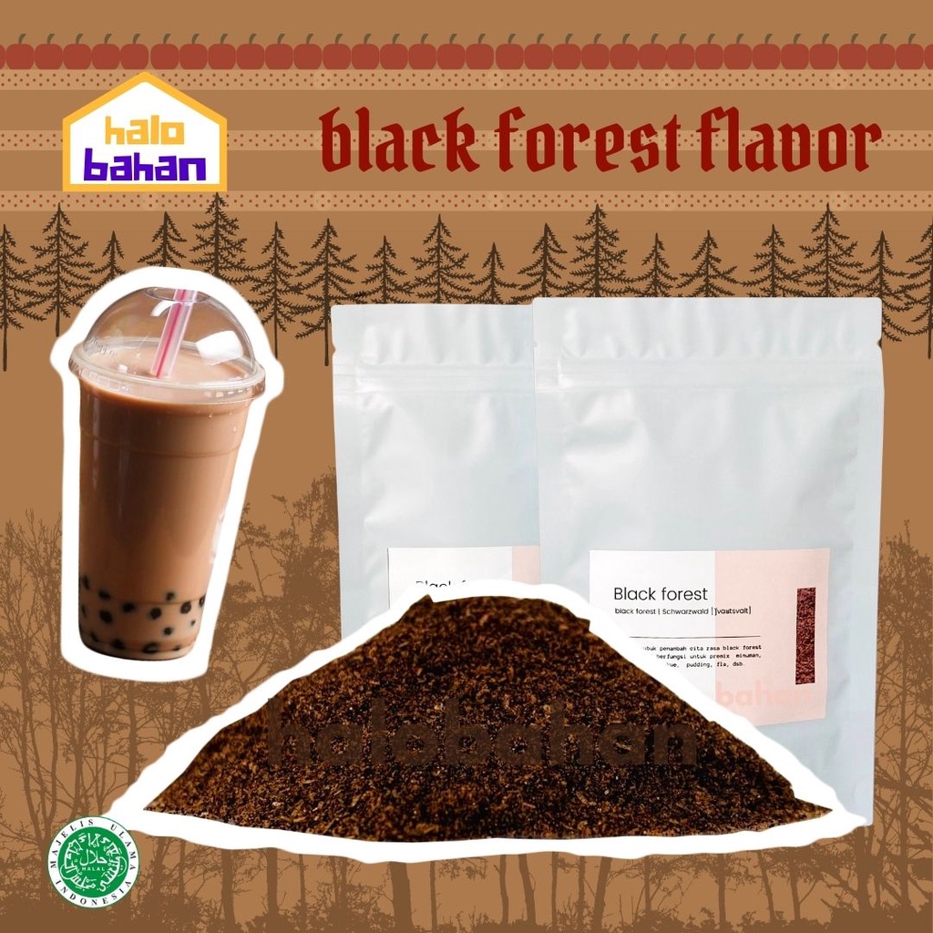 

Black Foresr Flavour / Bubuk Black Forest - DOSIS PEMAKAIAN SEDIKIT - Halal MUI