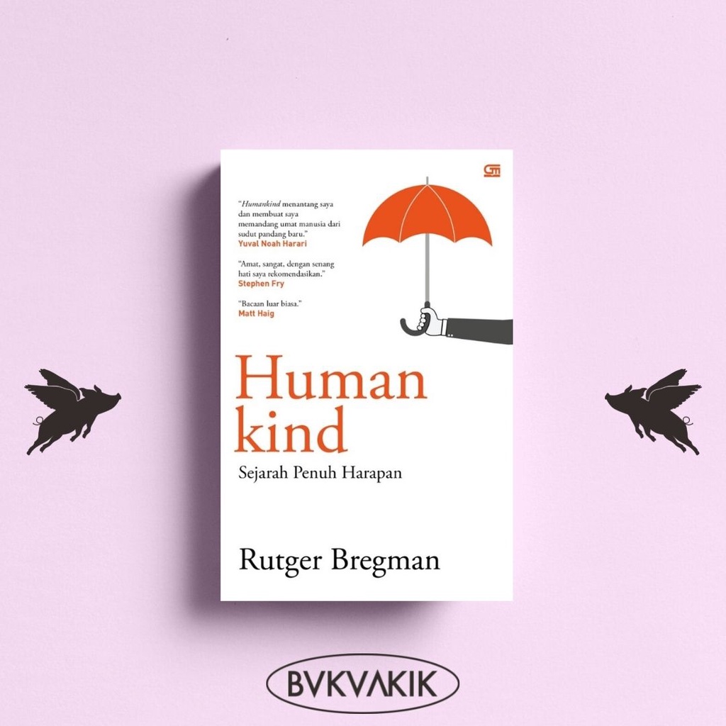 Humankind: Sejarah Penuh Harapan - RUTGER BREGMAN