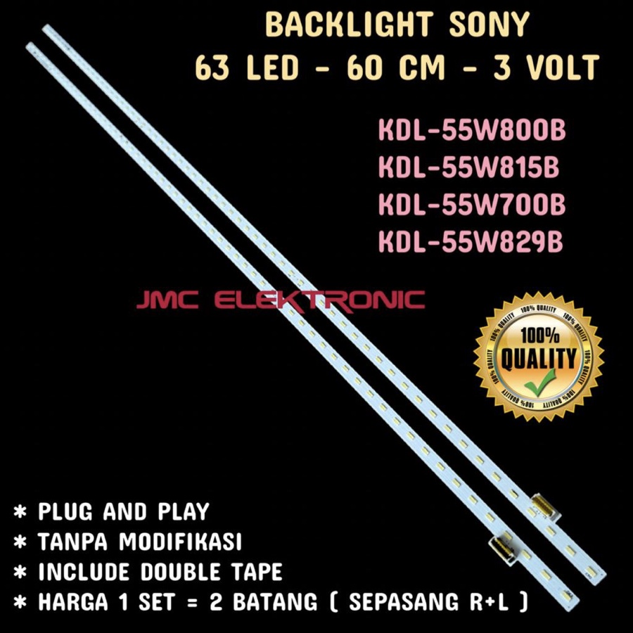 BACKLIGHT TV LED SONY 55 INC KDL 55W800B 55W800 55W815 55W700 55W829 LAMPU BL SONY 55 INCH KDL55W800B KDL-55W800