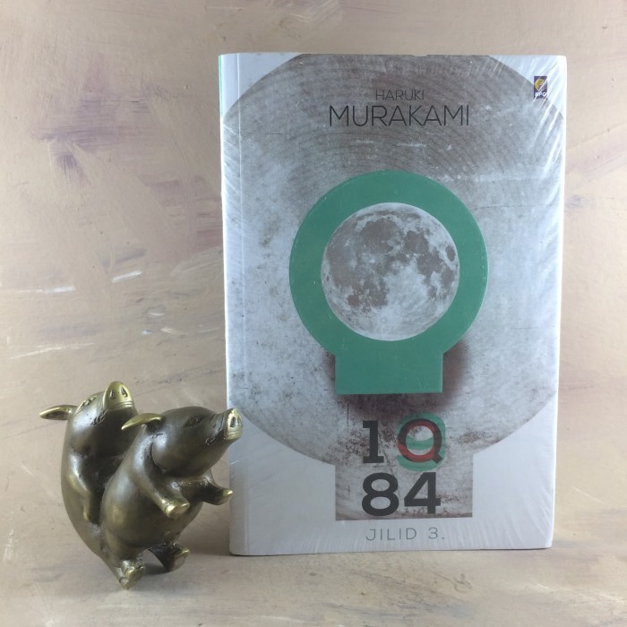 1Q84 Jilid #3 - Haruki Murakami