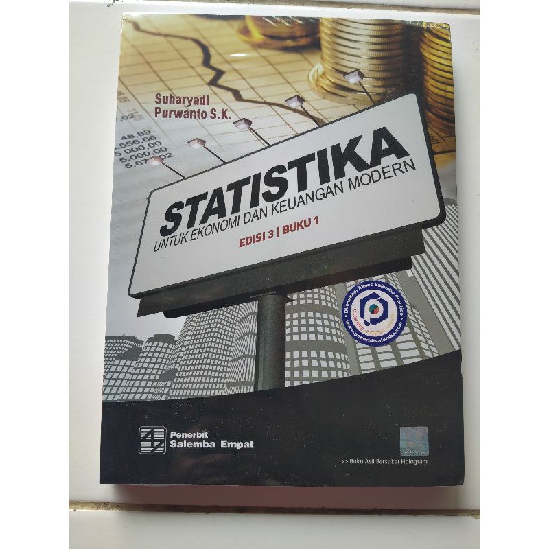 

Statistika untuk Ekonomi dan keuangan Modern Edisi 3 BUKU 1 Penulis:Suharyadi