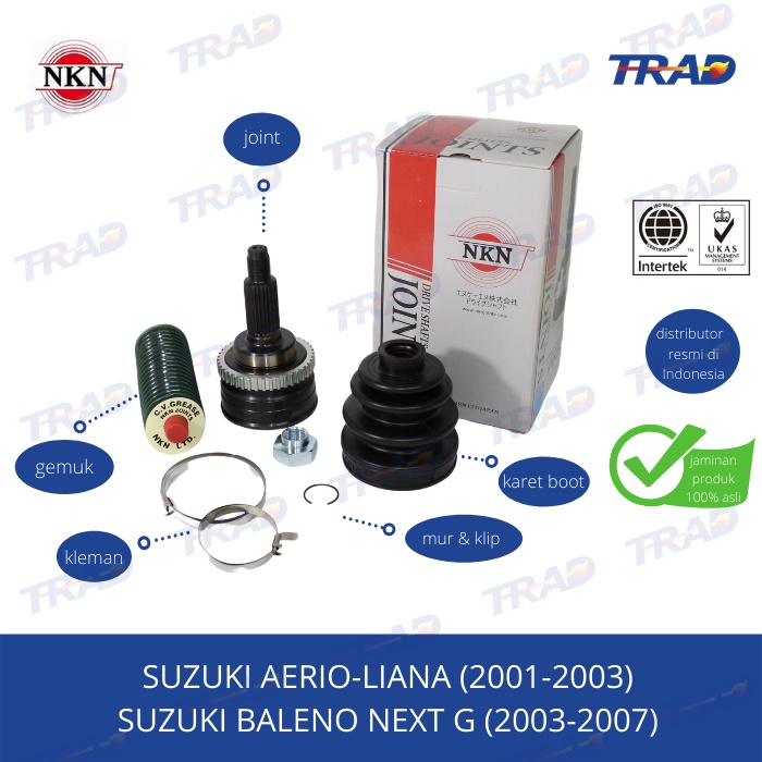 CV Joint AS Roda Luar NKN Suzuki Aerio Liana, Baleno Next G (ABS)