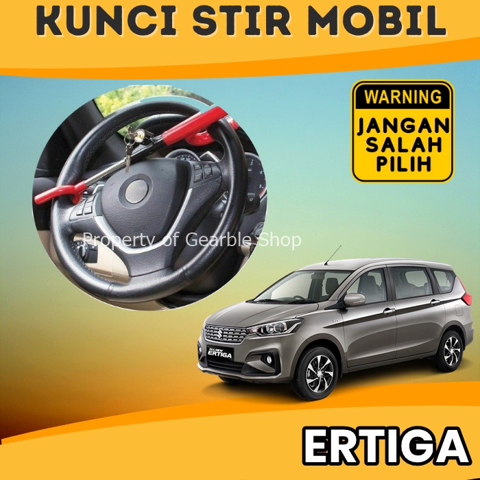 Kunci Stir Ertiga Kunci Setir Mobil Pengaman Mobil Anti Maling