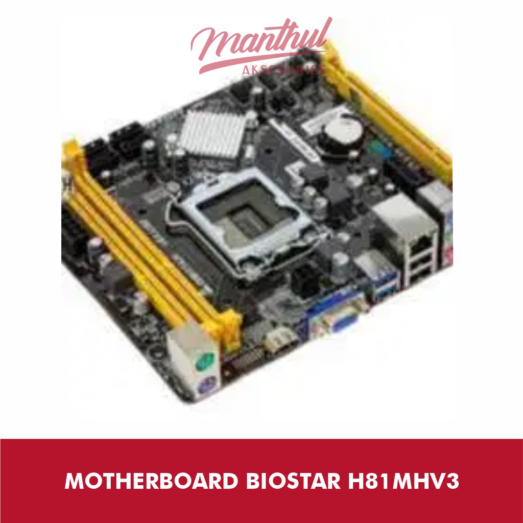 MOTHERBOARD BIOSTAR H81MHV3