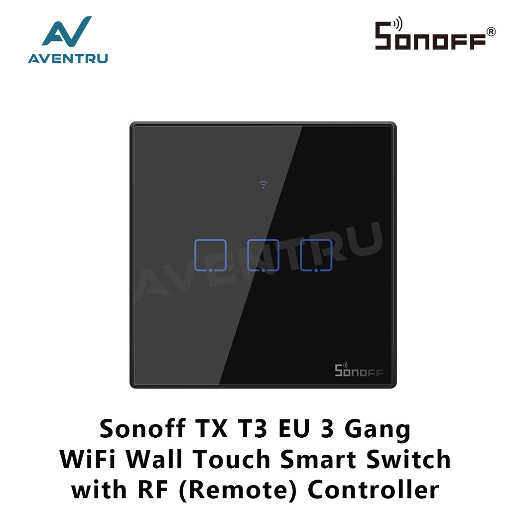 Sonoff touch TX T3 EU 3Gang WiFi &amp; RF 433Mhz Wall Touch Smart Switch