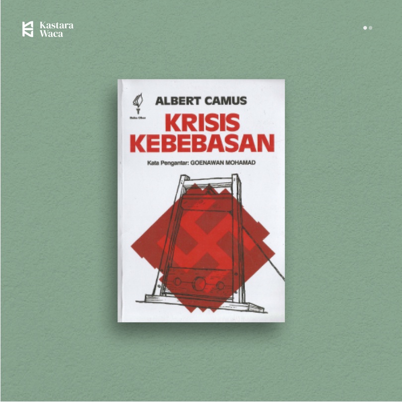 Krisis Kebebasan - Albert Camus