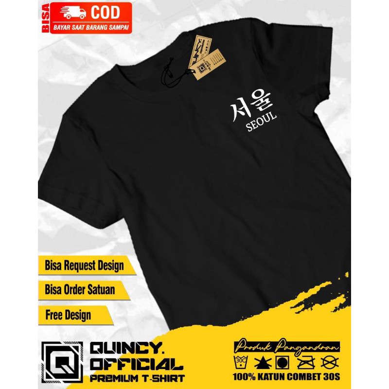 KAOS KOREA SEOUL/KAOS DISTRO PREMIUM/KAOS TULISAN KOREA SEOUL/KAOS COWOK/KAOS CEWEK/TSHIRT COWOK