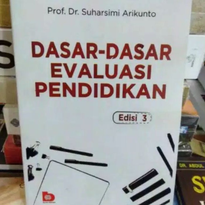 DASAR DASAR EVALUASI PENDIDIKAN