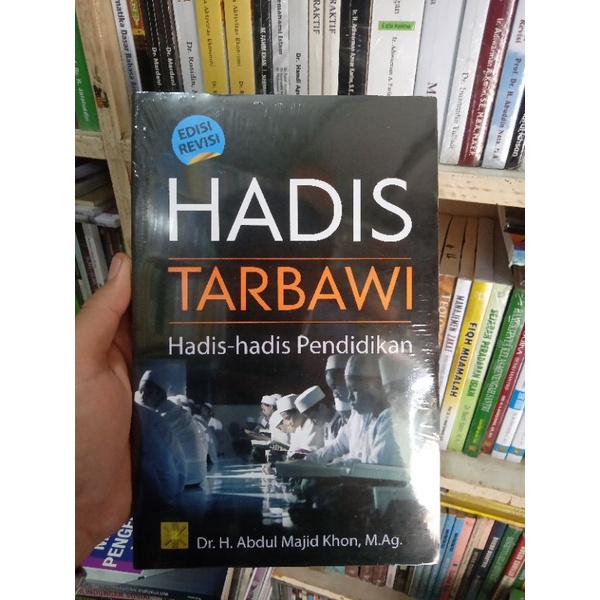 Jual BUKU HADIS TARBAWI HADIS HADIS PENDIDIKAN EDISI REVISI | Shopee ...