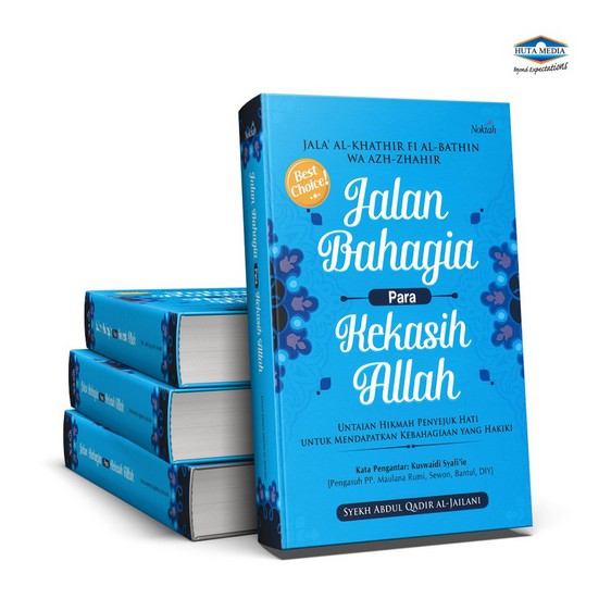 JALAN BAHAGIA PARA KEKASIH ALLAH