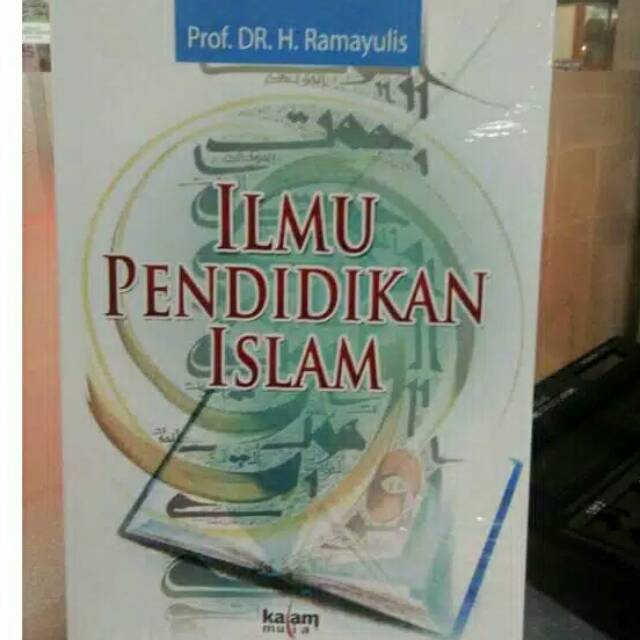 Ilmu pendidikan Islam. Ramayulis. Buku Ori