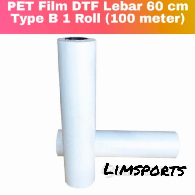 

(Khusus Rollan) Pet Flim DTF Lebar 60cm Type B Atas Doff Bawah Glossy limspoly48 Kualitas Baik