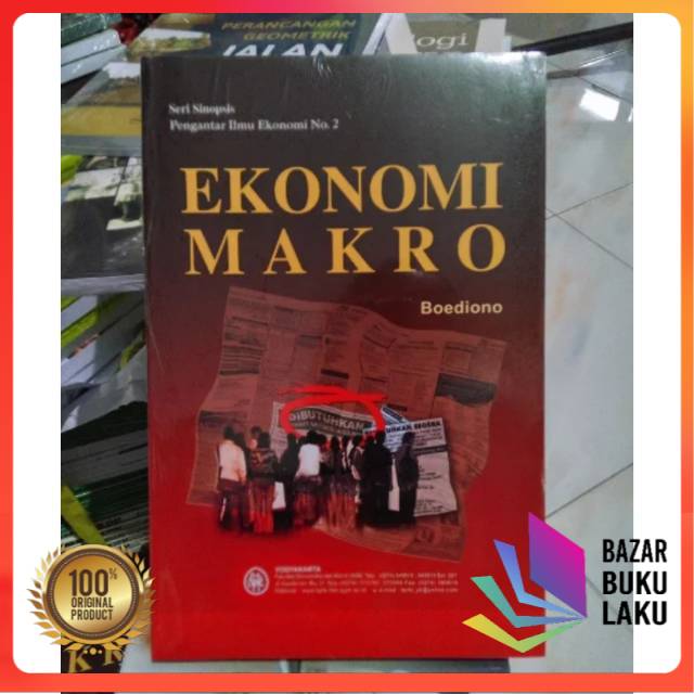 

BUKU ORI Sinopsis Pengantar Ilmu Ekonomi No 2 Ekonomi Makro Boediono