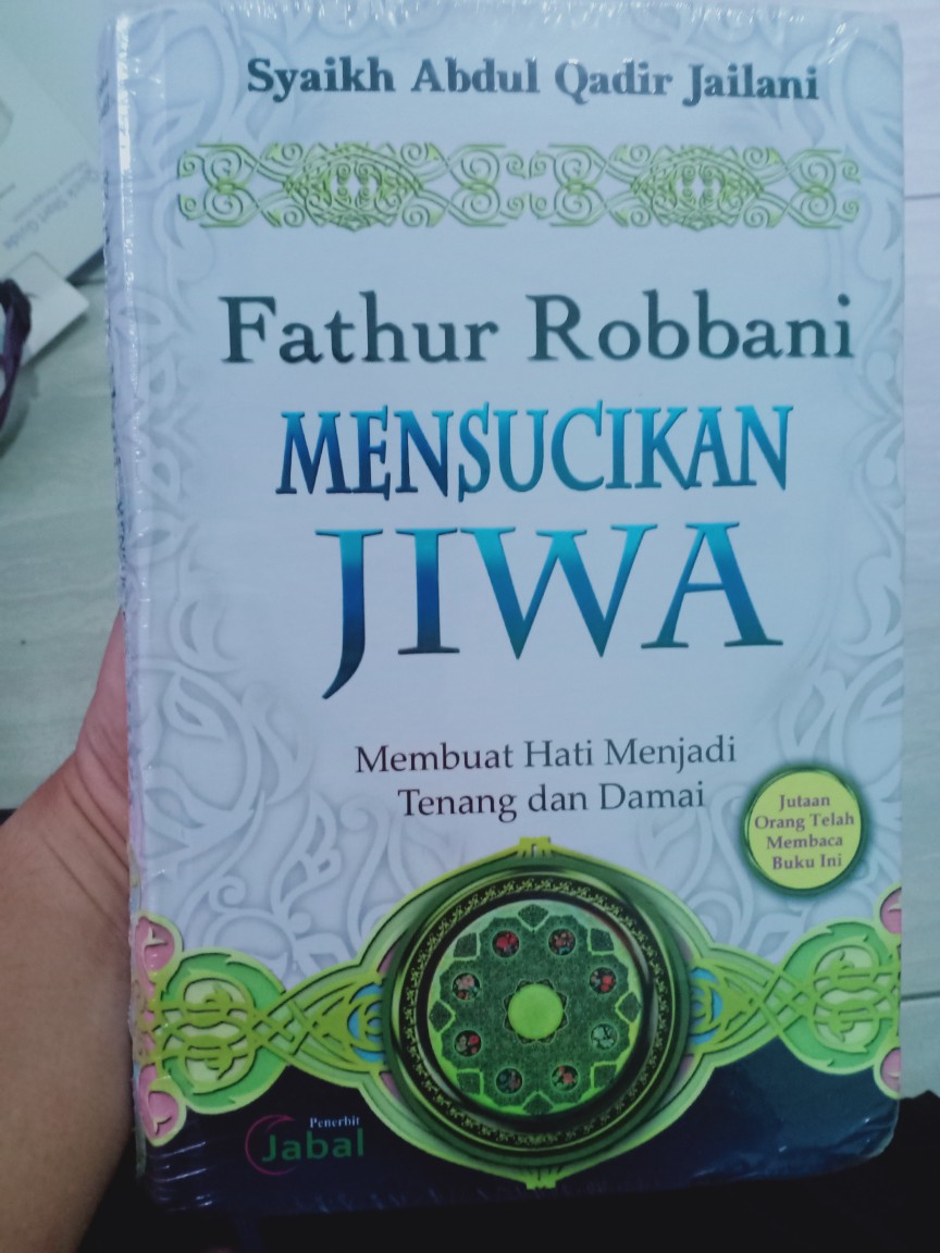 Grosir Termurah Buku Islam Mensucikan Jiwa Fathur Rabbani Membuat Hati Menjadi Tenang Dan Damai Shopee Indonesia