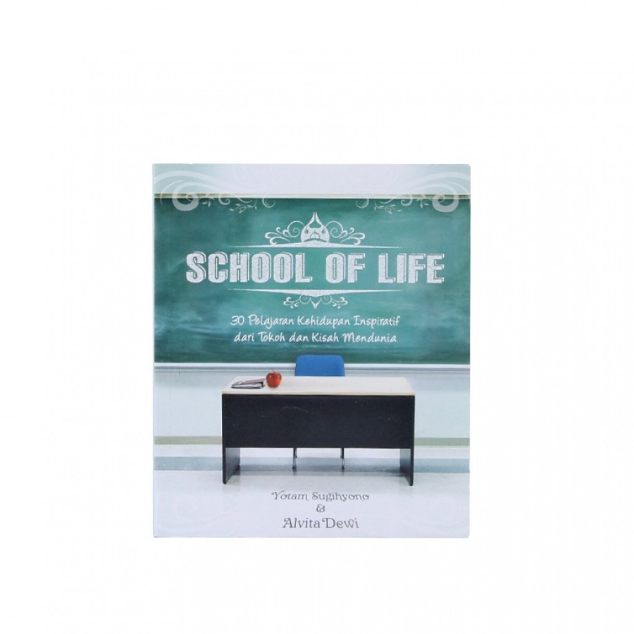 

Buku School Of Life-1 - Yotam Sugihyono & Alvita Dewi