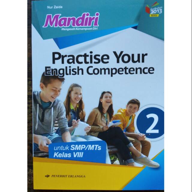 Mandiri Bahasa Inggris Kelas 2 Smp Mts 8 Penerbit Erlangga Kurikulum 13 Revisi Terbaru Shopee Indonesia