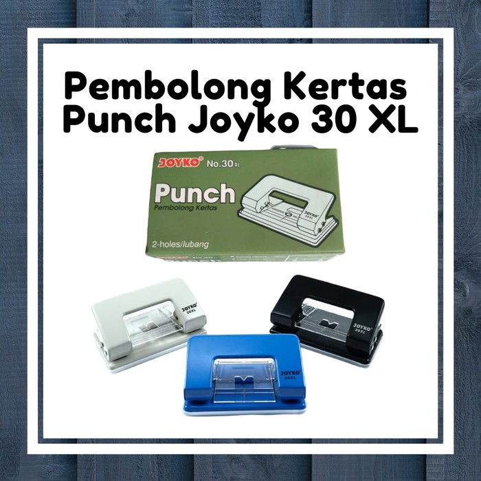 

Pembolong Kertas-Punch Joyko 30 XL