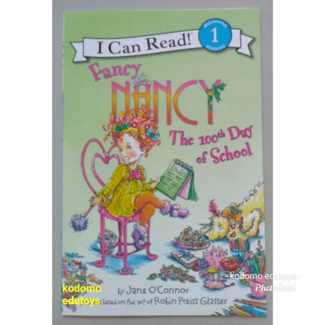 

Fancy Nancy The 100th Day of School, I Can Read Level 1