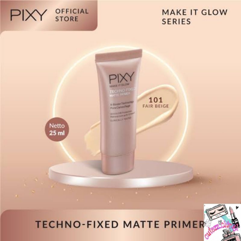 ☃️Cutezz_Ching1☃️ Pixy Make It Glow Techno Fixed Matte Primer 25g