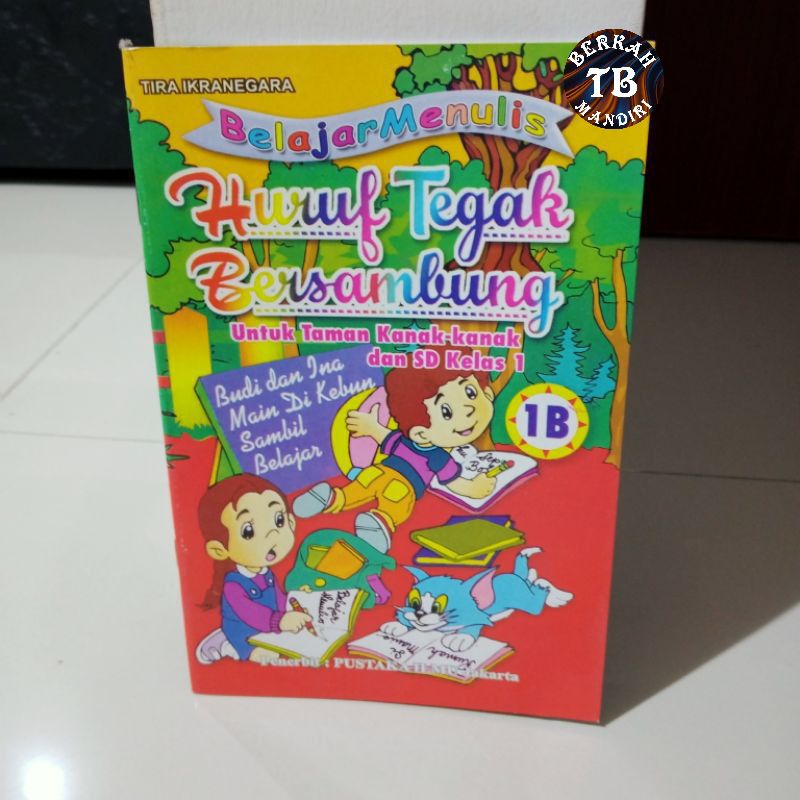 buku belajar menulis huruf tegak bersambung 1B 32 halaman(15×25cm)