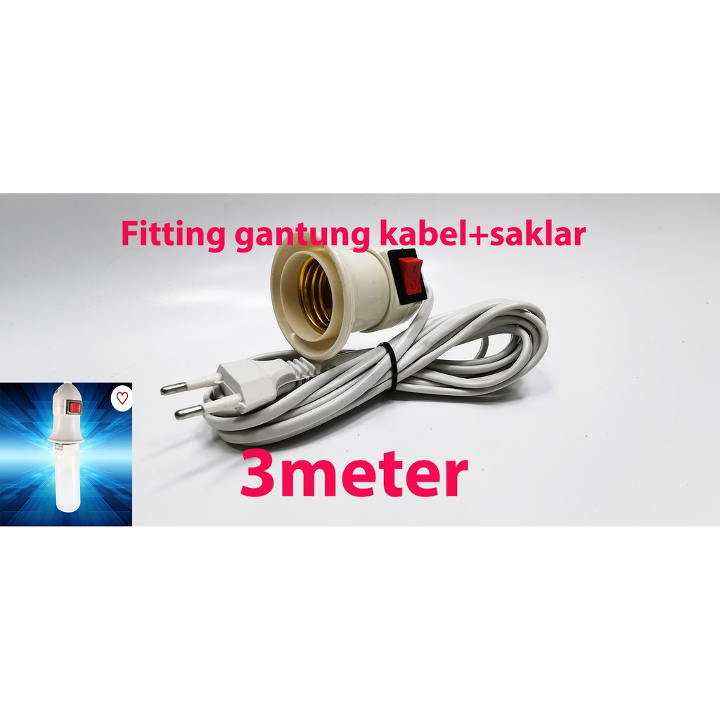 fitting gantung kabel 3 meter lampu bohlam E27 switch cable socket