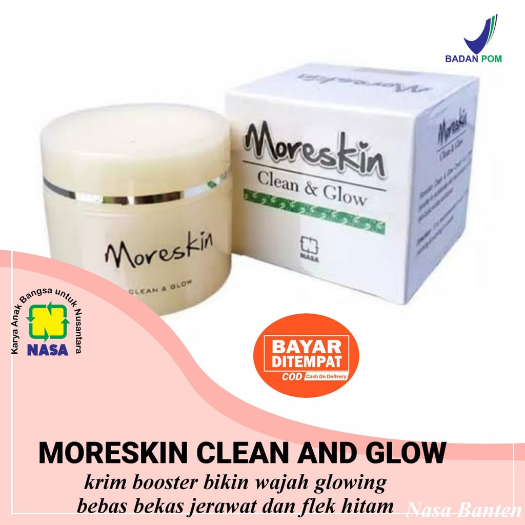 clean and glow kemasan baru / MORESKIN clean and glow ORIGINAL 100 % NASA / clean and glow bikin cli