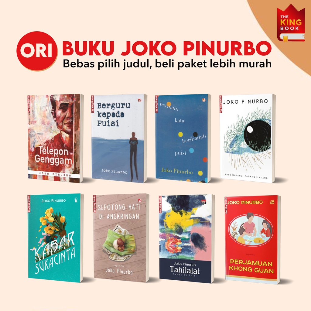 Promo Spesial 7 Buku Joko Pinurbo Berguru kepada puisi bulu matamu padang ilalang sepotong hati di a