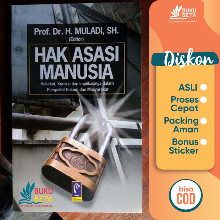 Hak Asasi Manusia - H. Muladi