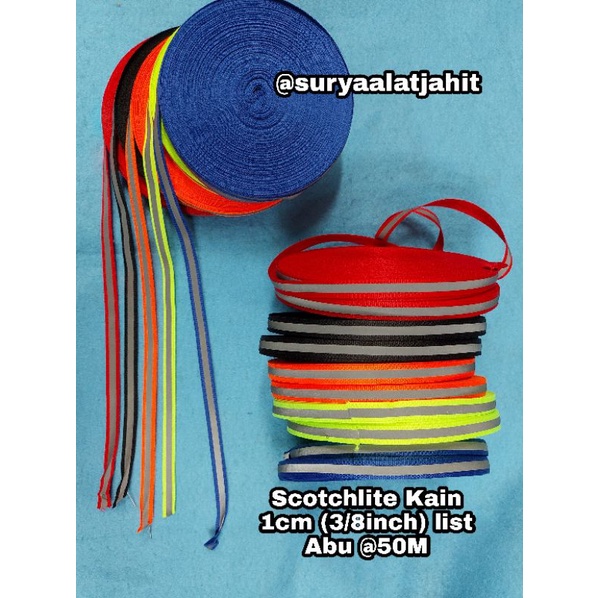 Scotlight Kain 3/8in/1cm warna list Abu +/-50M =rp.27.000/1pcs