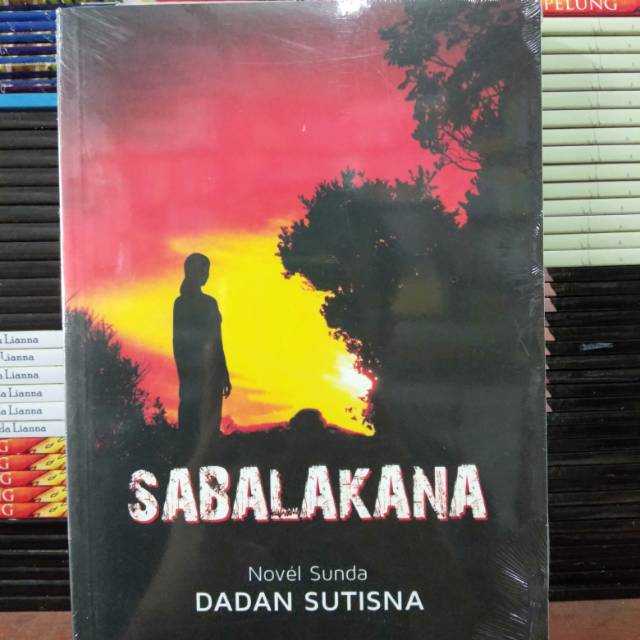 BUKU NOVEL SUNDA SABALAKANA