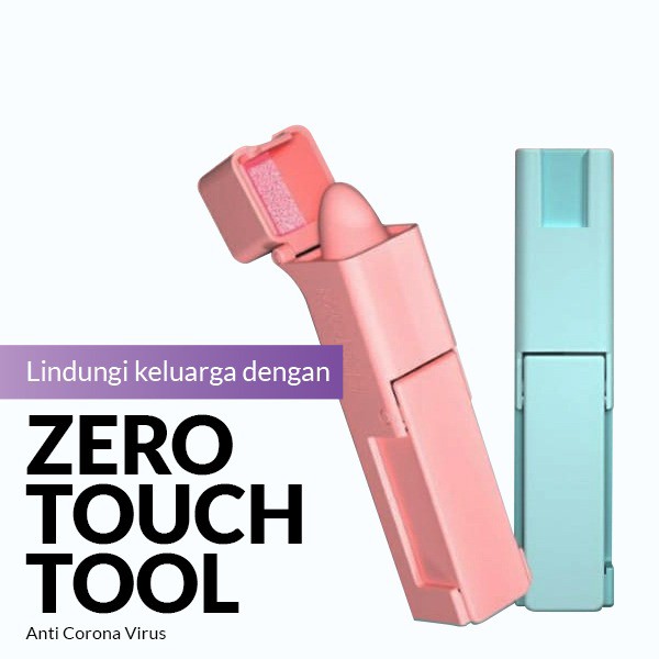 Zero Touch Tool Anti Contact