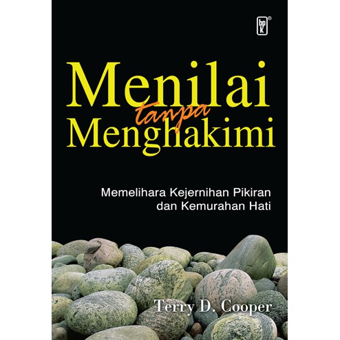 

Menilai Tanpa Menghakimi