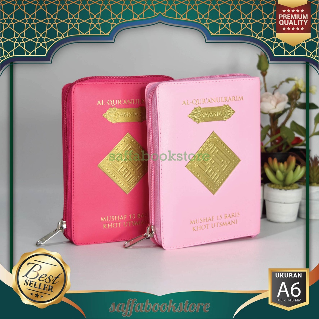 Al Quran Al Quran A6 Samsia Resleting - Al Quran Non Terjemah 15 Baris Ayat Pojok - Al Quran Khat Ut