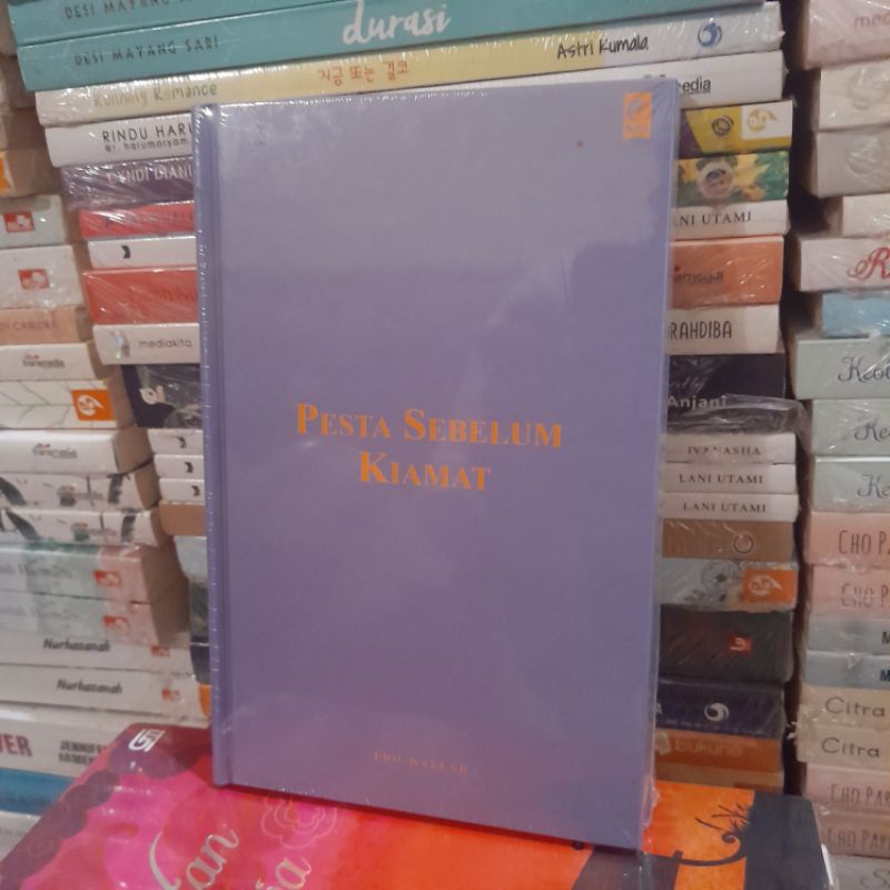 pesta sebelum kiamat / edo wallad / original