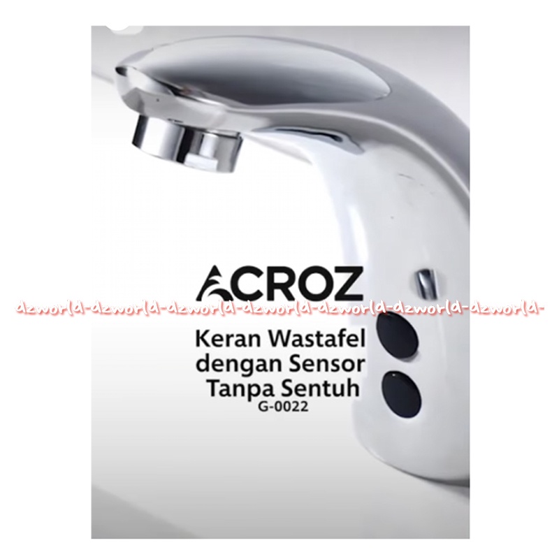 Acroz Touchless Basin Faucet Keran Sensor G 0022 Kran Sensor Otomatis Tangan
