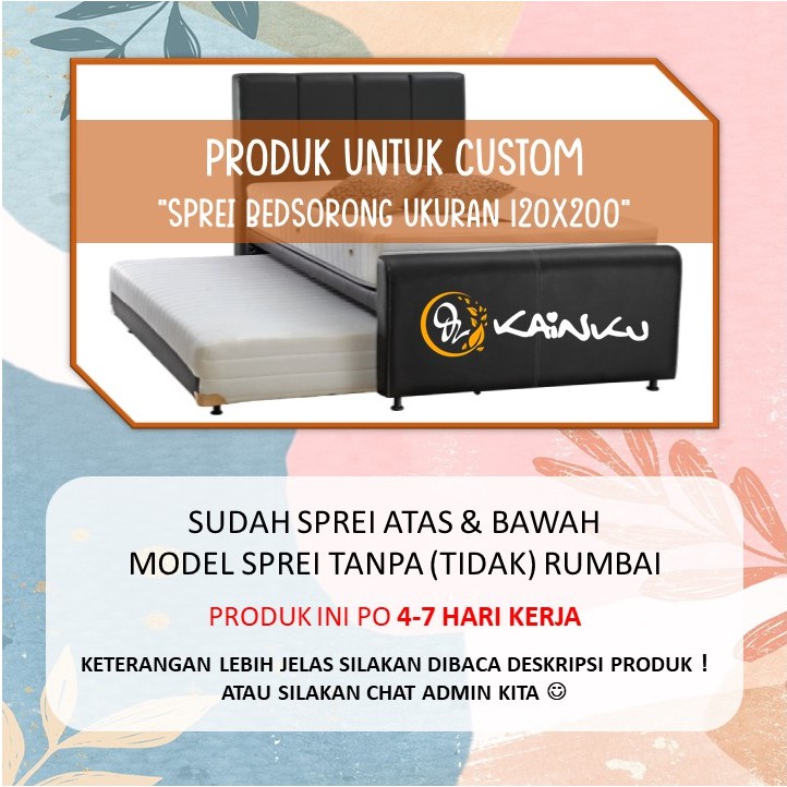 CUSTOM Sprei Sorong 2in1 Atas Bawah ukuran 120x200