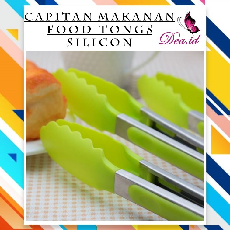 [DEASHOP] CAPITAN KUE - PENCAPIT MAKANAN - FOOD TONGS STAINLESS DAN SILICON - ANTI LELEH &amp; PANAS