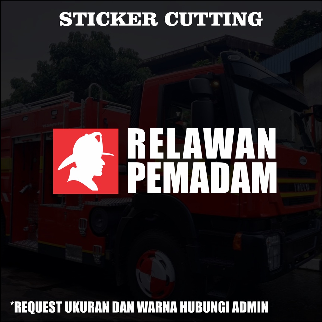 Sticker Cutting Relawan Pemadam