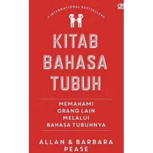 Kitab Bahasa Tubuh: Memahami Orang Lain Melalui Bahasa Tubuhnya