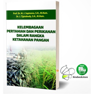 Buku Kelembagaan pertanian dan perikanan dalam rangka ketahanan pangan