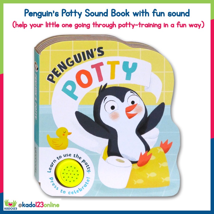Penguin's Potty Sound Board Book - Learn to Use the Potty (Press to Celebrate) (KD)
