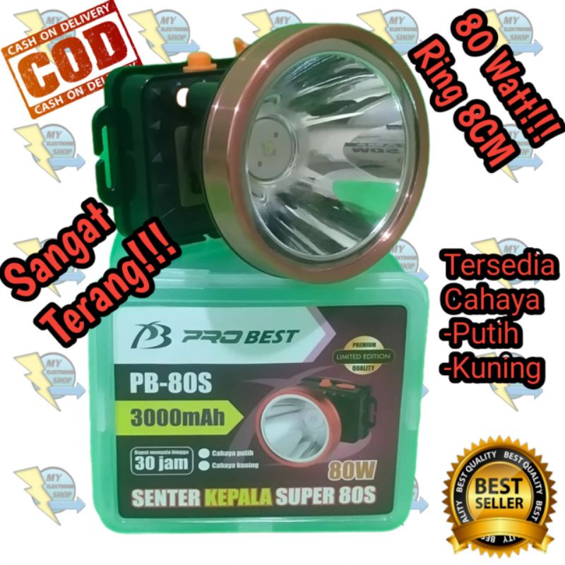 Senter Kepala LED 80Watt/50Watt/30Watt Tahan 30 Jam Headlamp 80W/50W/30W PROBEST PB-80S / PB 50S PB-30S headlight LIMINTED EDITION