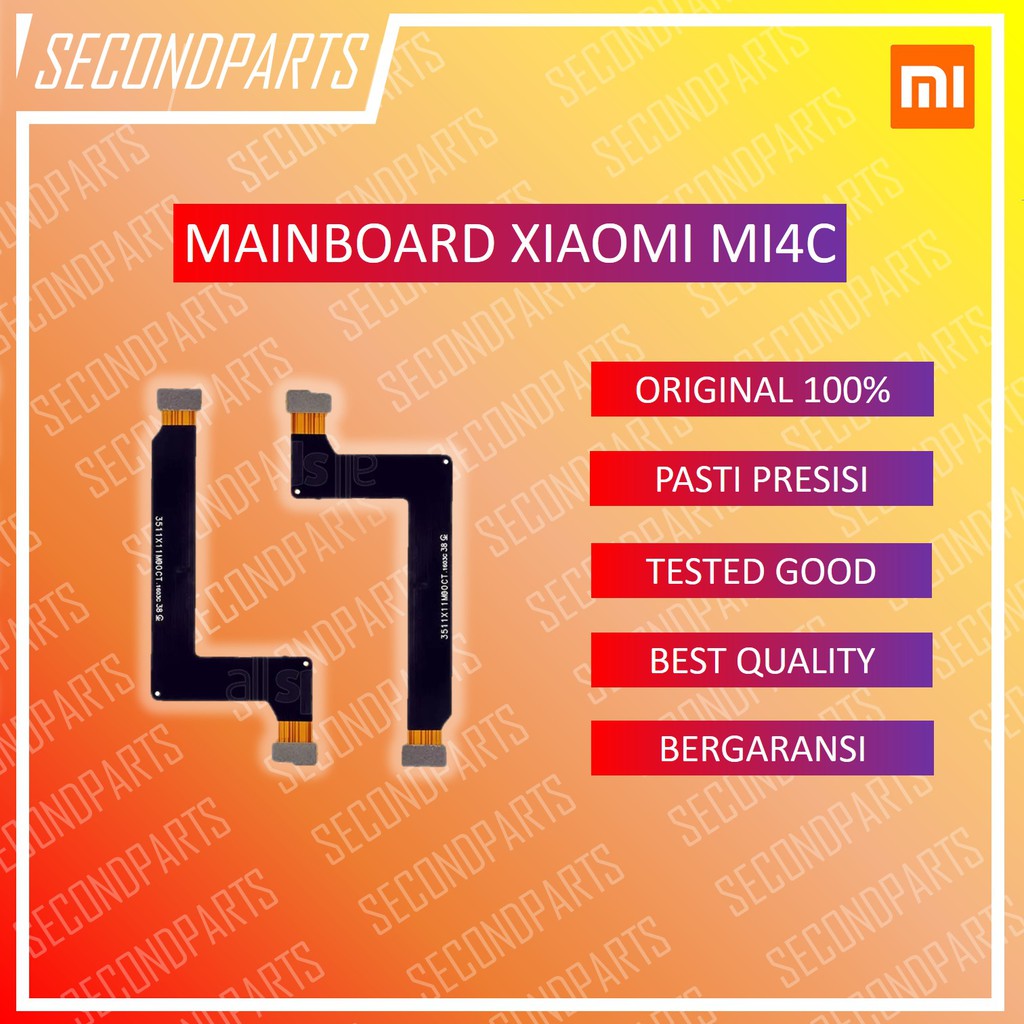 FLEXIBLE MAINBOARD MAIN BOARD XIAOMI MI4C MI 4C ORIGINAL COPOTAN