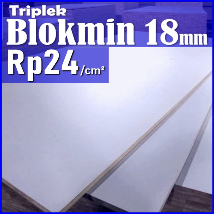 Triplek Blokmin 18mm Custom Harga /cm Blokmin 18 mm Grade A