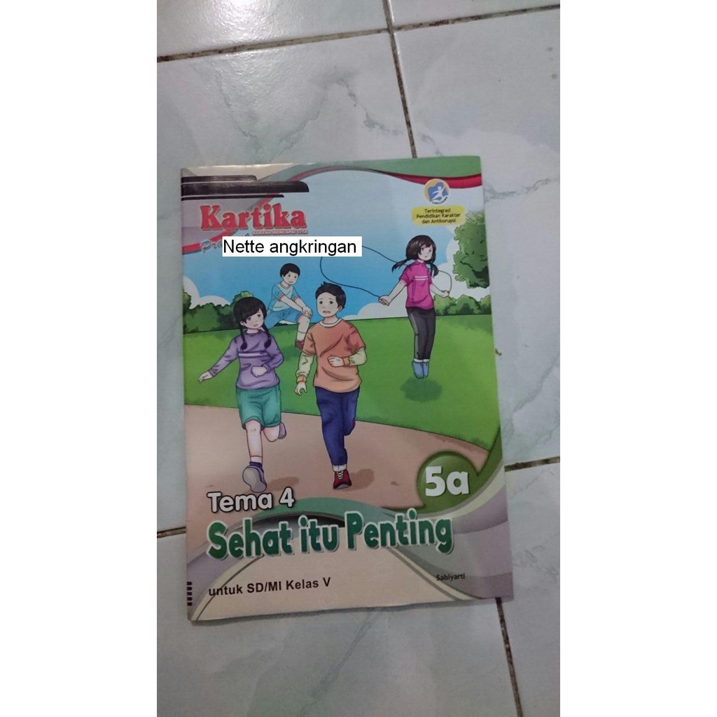 LKS Lembar Kerja Siswa K13 kelas 5 Semester 1 tema 4 Sehat itu penting revisi 2017 New