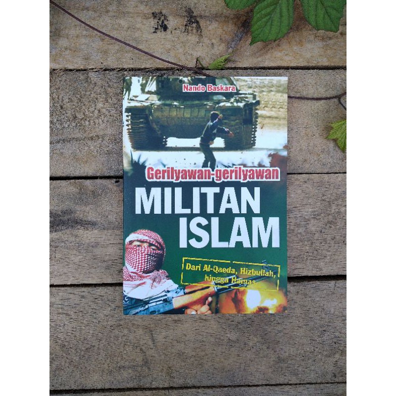 gerilyawan - gerilyawan militan islam