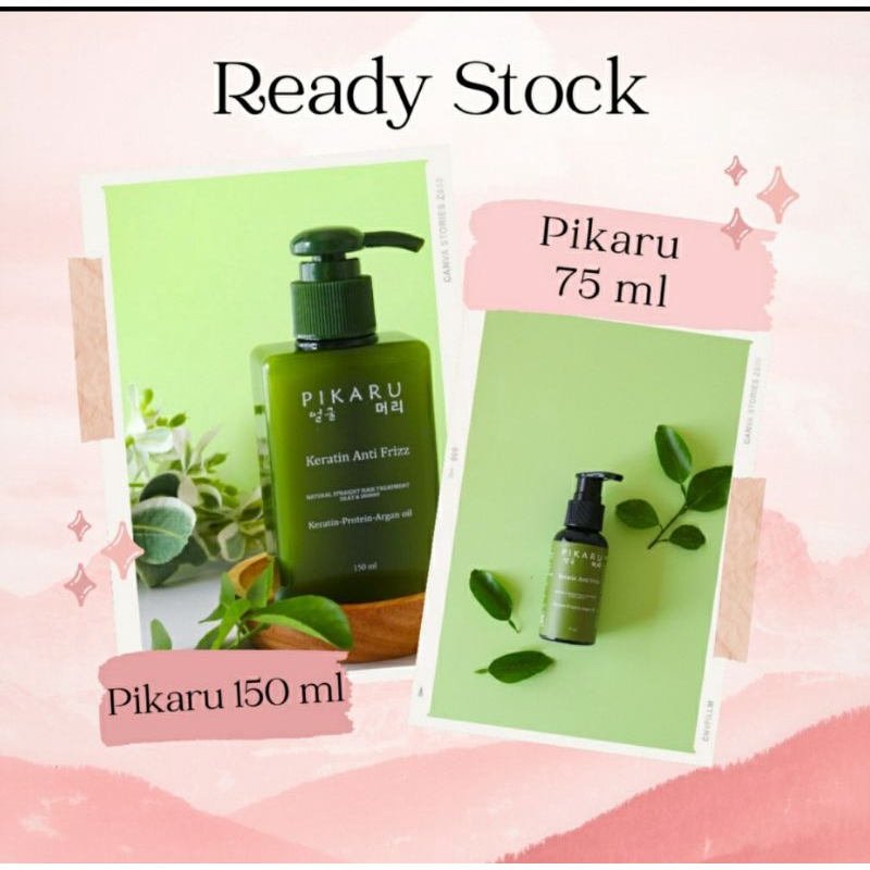 (READY) PIKARU KERATIN ANTI FRIZZ /PIKARU KERATIN THERAPY